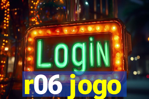 r06 jogo